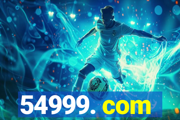 54999. com